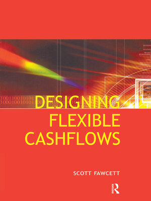 cover image of Designing Flexible Cash Flows